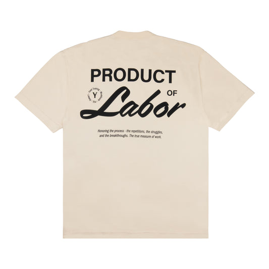 Product Of Labor Tee